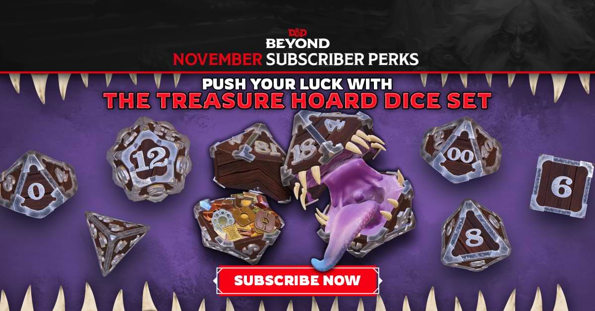 Text reads, "Push your luck with the Treasure Hoard Dice Set" and shows treasure chest-themed dice with one dice revealing treasure while the other is a mimic