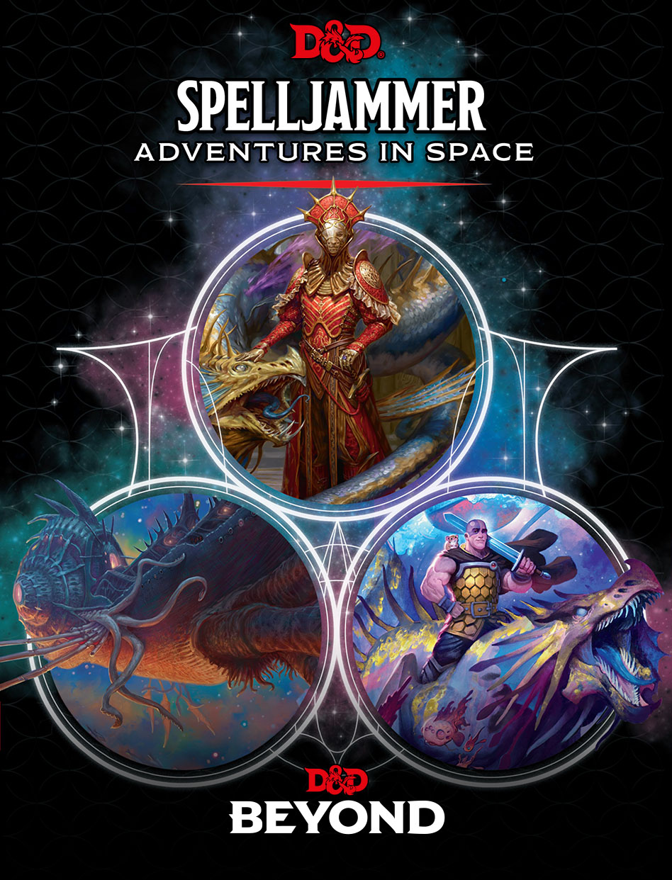 Spelljammer Adventures In Space Dungeons And Dragons Dandd Beyond