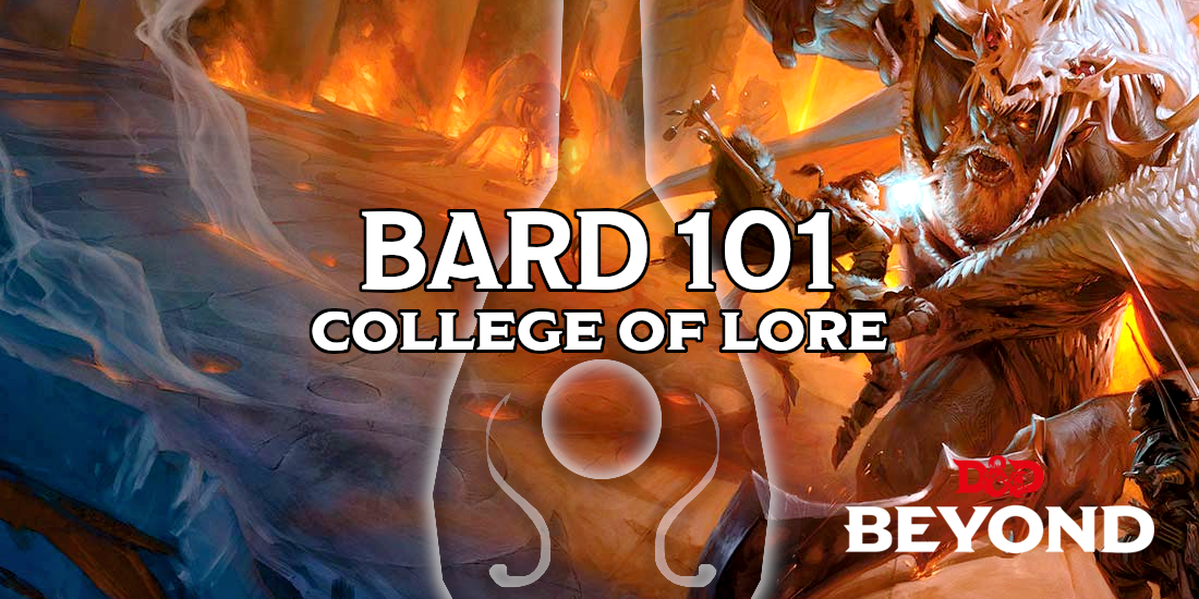 Bard 101: College Of Lore | Dungeons & Dragons